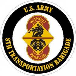 United States Army 8th Transportation Brigade - Vinyl Sticker