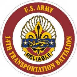United States Army 14th Transportation Battalion - Vinyl Sticker