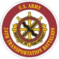 United States Army 24th Transportation Battalion - Vinyl Sticker