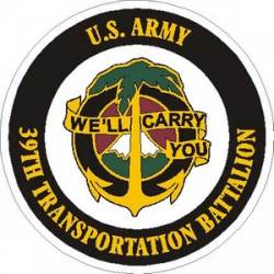 United States Army 39th Transportation Battalion - Vinyl Sticker