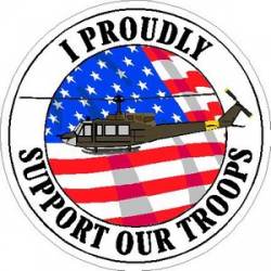 I Proudly Support Our Troops Helicopter - Sticker