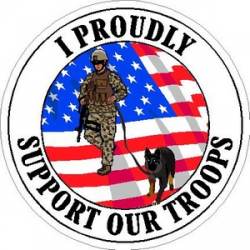 I Proudly Support Our Troops Army Solider With Dog - Sticker