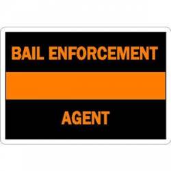 Thin Orange Line Bail Enforcement Agent - Sticker