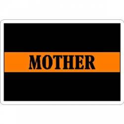 Thin Orange Line Mother - Sticker