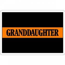 Thin Orange Line Granddaughter - Sticker