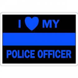 Thin Blue Line I Love My Police Officer - Vinyl Sticker