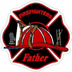 Firefighters Father Maltese Cross - Vinyl Sticker