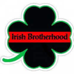 Thin Red Line Clover Irish Brotherhood - Vinyl Sticker