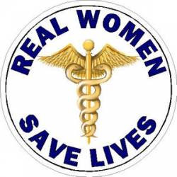 Real Women Save Lives Nurse - Vinyl Sticker