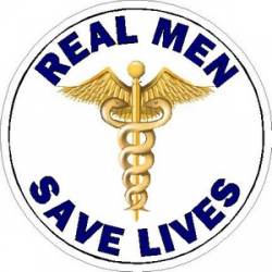 Real Men Save Lives Nurse - Vinyl Sticker