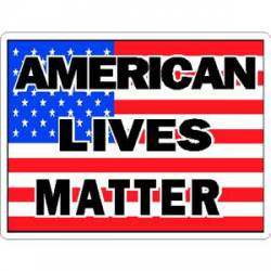 American Lives Matter - Vinyl Sticker