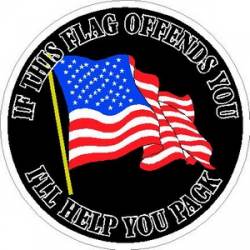 If This Flag Offends You I'll Help You Pack - Vinyl Sticker
