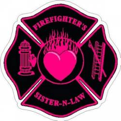 Firefighter's Sister-N-Law Pink Maltese Cross - Vinyl Sticker