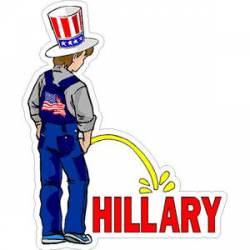 Anti Hillary Clinton Pee On Hillary - Vinyl Sticker