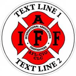 Custom IAFF International Association Firefighters Round - Sticker