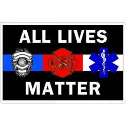 All Lives Matter Police Fire EMS - Sticker