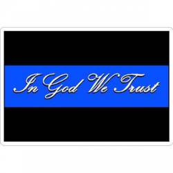 Thin Blue Line In God We Trust Script Text - Sticker