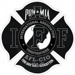 POW / MIA IAFF International Association Firefighters - Sticker