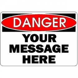 Custom Red Danger Message - Sticker
