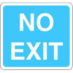 No Exit Sign Blue - Sticker
