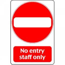 No Entry Staff Only Sign - Sticker