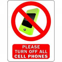 Please Turn Off All Cell Phones Sign - Sticker