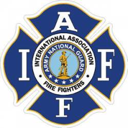 Army National Guard Logo IAFF International Association Firefighters - Sticker