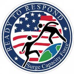 Ready To Respond Surge Capacity Force - Sticker