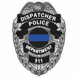 Thin Blue Line Badge Police Dispatcher - Vinyl Sticker