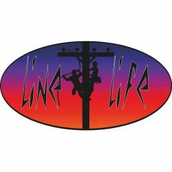 Livin' The High Life Lineman Oval - Vinyl Sticker