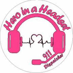Hero In A Headset 911 Dispatcher Pink - Vinyl Sticker