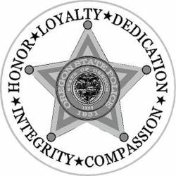 Oregon State Police Trooper Honor Loyalty Dedication Integriy Compassion - Vinyl Sticker