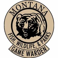 Montana State Fish, Wildlife & Parks Game Warden - Vinyl Sticker