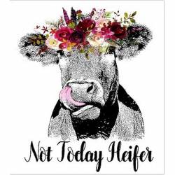 Not Today Heifer Cow - Vinyl Sticker