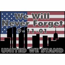 We Will Never Forget 9-11-01 American Flag - Vinyl Sticker