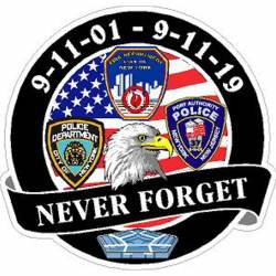 9-11-01 to 9-11-19 Never Forget - Vinyl Sticker