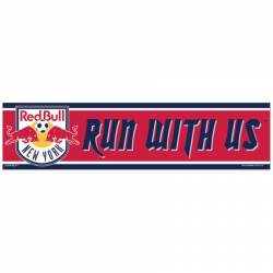 New York Red Bulls Run With Us - 3x12 Bumper Sticker Strip