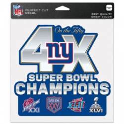 New York GIants 4 Time Super Bowl Champions - 8x8 Full Color Die Cut Decal