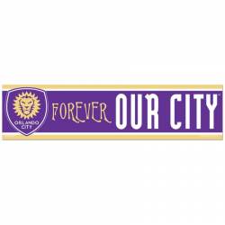 Orlando City SC Forever Our City - 3x12 Bumper Sticker Strip