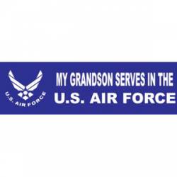 My Grandson Serves In The US Air Force - Bumper Sticker