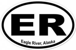 Eagle River Alaska - Oval Sticker