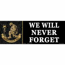 We Will Never Forget Some Gave All KIA - Bumper Sticker