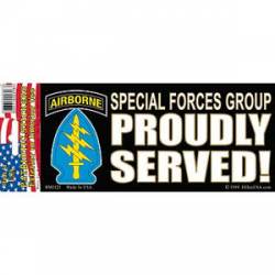 United States Army Special Forces Group Proudly Served - Bumper Sticker