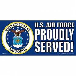 US Air Force Proudly Served - Bumper Sticker