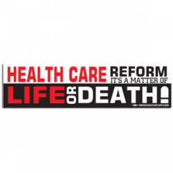Matter of Life Or Death - Bumper Sticker