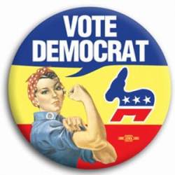 Vote Democrat Rosie - Button