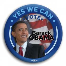 Yes We Can Vote Barack Obama - Button