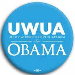 UWUA for Barack Obama - Button