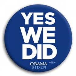 Yes We Did - Button