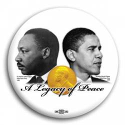 Barack Obama A Legacy Of Peace - Button